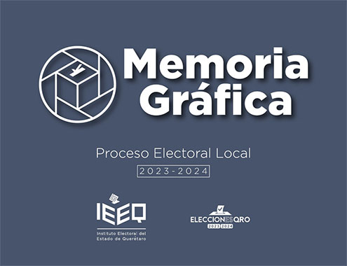 Memoria Gráfica Proceso Electoral Local 2023-2024